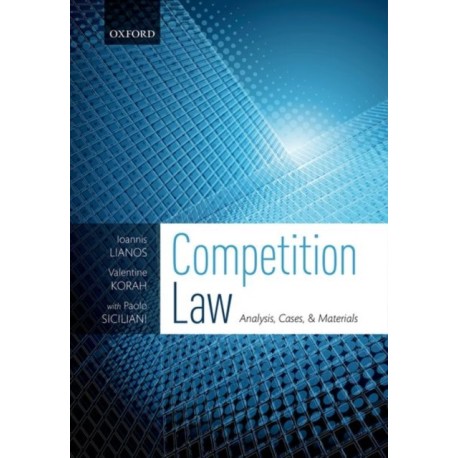 Competition Law: Analysis, Cases, & Materials