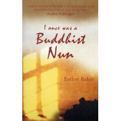 I Once was a Buddhist Nun