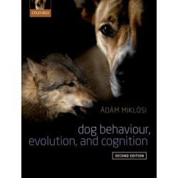 Dog Behaviour, Evolution, and Cognition