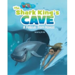 Our World Readers: The Shark King's Cave: British English