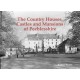 The Country Houses, Castles and Mansions of Peeblesshire