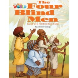 Our World Readers: The Four Blind Men: American English
