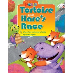 Our World Readers: Tortoise and Hare's Race: American English