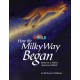 Our World Readers: How the Milky Way Began: American English
