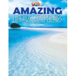 Our World Readers: Amazing Beaches: American English