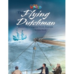 Our World Readers: The Flying Dutchman: American English