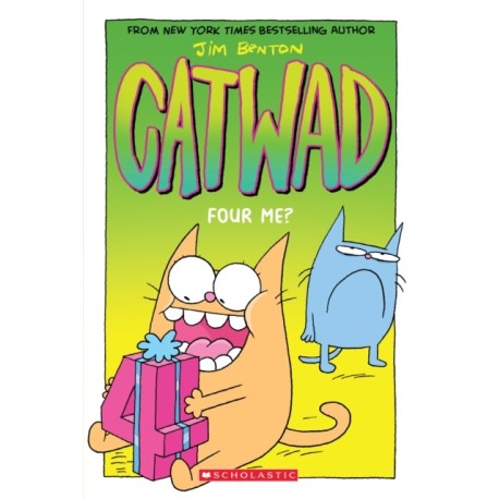 Four Me? A Graphic Novel (Catwad -4)