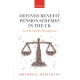 Defined Benefit Pension Schemes in the UK: Asset and Liability Management