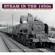 Steam in the 1950s: The Railway Photographs of Robert Butterfield