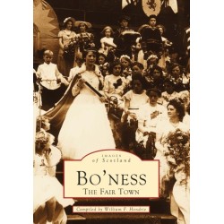 Bo'ness: The Fair Town: Images of Scotland