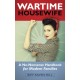 The Wartime Housewife: A No-Nonsense Handbook for Modern Families