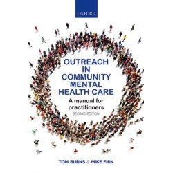 Outreach in Community Mental Health Care: A Manual for Practitioners