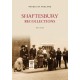 Shaftesbury Recollections