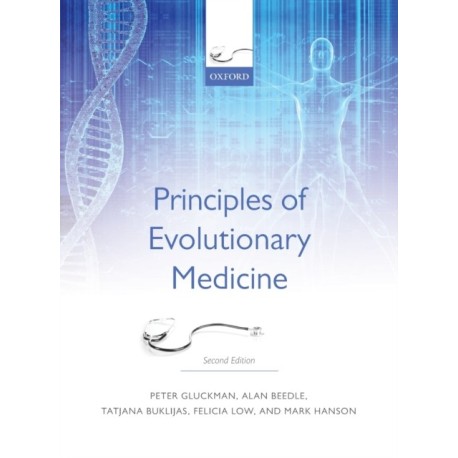 Principles of Evolutionary Medicine