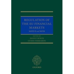 Regulation of the EU Financial Markets: MiFID II and MiFIR