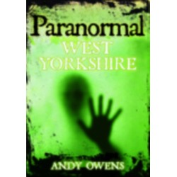 Paranormal West Yorkshire