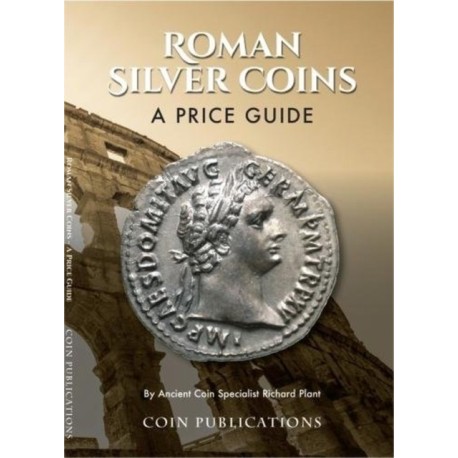 Roman Silver Coins: A Price Guide