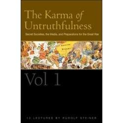 The Karma of Untruthfulness: Secret Socieities, the Media, and Preparations for the Great War