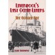Liverpool's Last Ocean Liners: The Golden Age