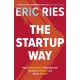The Startup Way: How Entrepreneurial Management Transforms Culture and Drives Growth