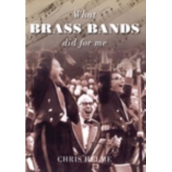 What Brass Bands Did For Me