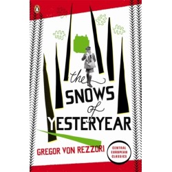 The Snows of Yesteryear: Portraits for an Autobiography