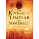 The Knights Templar in Somerset