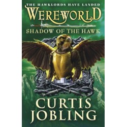 Wereworld: Shadow of the Hawk (Book 3)