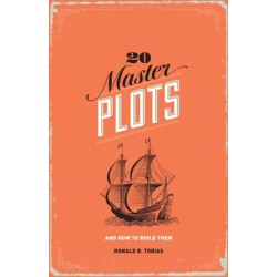 20 Master Plots: And How to Build Them