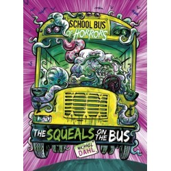 The Squeals on the Bus