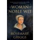 A Woman of Noble Wit