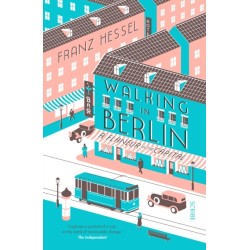 Walking in Berlin: a flaneur in the capital