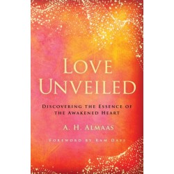 Love Unveiled: Discovering the Essence of the Awakened Heart