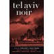 Tel Aviv Noir