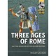 Three Ages of Rome: Fast Play Rules for exciting ancient battles