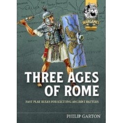Three Ages of Rome: Fast Play Rules for exciting ancient battles
