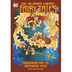 Aquaman and the Rapunzel Plot