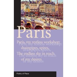 Paris: Poetry of Place