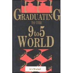 Graduating to the 9-5 World