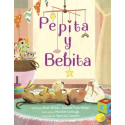 Pepita y Bebita (Pepita Meets Bebita Spanish Edition)