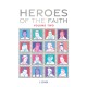 Heroes of the Faith: Volume Two