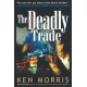 Deadly Trade: A Novel