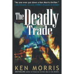 Deadly Trade: A Novel