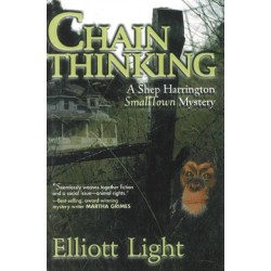 Chain Thinking: A Shep Harrington Smalltown Mystery
