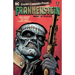 Creature Commandos Present: Frankenstein, Agent of S.H.A.D.E. Book One