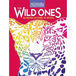 Colour and Discover: The Wild Ones: 28 Hidden Pictures to Reveal