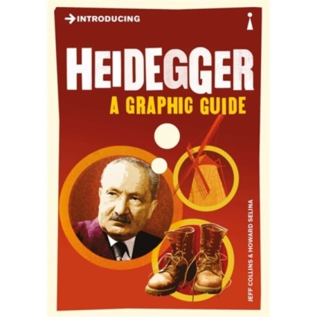 Introducing Heidegger: A Graphic Guide