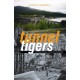 Tunnel Tigers: A First-hand Account of a Hydro Boy in the Highlands