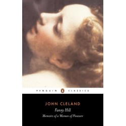 Fanny Hill or Memoirs of a Woman of Pleasure