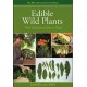 Edible Wild Plants: Wild Foods From Dirt to Plate
